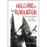 Holidays of the Revolution: Communist Identity in Israel, 1919-1965
