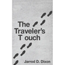 The Traveler's Touch: The Footsteps of a Good Person are Ordered by the Lord