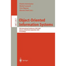 Object-Oriented Information Systems: 9th International Conference, Oois 2003, Geneva, Switzerland, September 2-5, 2003, Proceedings