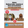 Medieval India: Evolutin of Ideas and Institutions, First Year, M.A, Sem-II-English