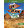 Life or Death in the Desert: An Interactive Survival Adventure