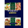 DASH Diet Cookbook For Seniors: Easy Healthy Recipes For Reducing The Risk of Chronic Diseases
