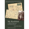 My Kaddish: A Child Speaks from the Warsaw Ghetto