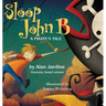 Sloop John B -A Pirate's Tale