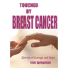Touched By Breast Cancer