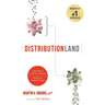 Distributionland: A Retiree's Survival Manual for Transitioning to a World of New Rules & Unexpected Dangers