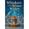 Whiskers and The Winter Within