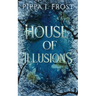 House of Illusions