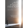 My Soul Friend: Jesus Christ, the Gateway to Hope