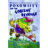 Pongwiffy and the Goblins' Revenge