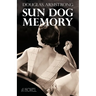Sun Dog Memory