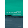 John Stuart Mill: A Very Short Introduction