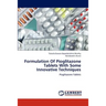 Formulation of Pioglitazone Tablets with Some Innovative Techniques