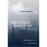 Not A Crime, An Act Of War: Understanding the Threat of 'Civilization Jihad'