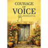 Courage Of Voice