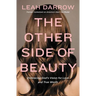 The Other Side of Beauty: Embracing God's Vision for Love and True Worth