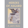 Heroes of Asgard (Color Edition) (Yesterday's Classics)