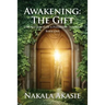 Awakening: The Gift