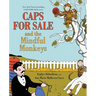 Caps for Sale and the Mindful Monkeys