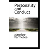 Personality and Conduct