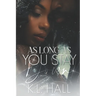 As Long as You Stay Down