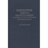 Eisenhower Versus Montgomery: The Continuing Debate