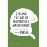 Zen and the Art of Motorcycle Maintenance American Classics Edition: An Inquiry Into Values