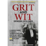 Grit and Wit: Empowering LIves and Leaders