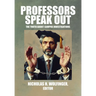 Professors Speak Out: The Truth about Campus Investigations
