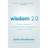 Wisdom 2.0: The New Movement Toward Purposeful Engagement in Business and in Life
