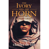 The Ivory and the Horn: A Newford Collection