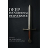Deep Foundational Deliverance