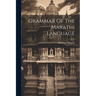 Grammar Of The Marathi Language