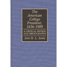 The American College President, 1636-1989: A Critical Review and Bibliography