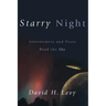 Starry Night: Astronomers and Poets Read the Sky