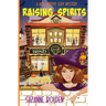 Raising Spirits