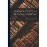 Sidon, a Study in Oriental History