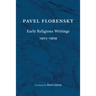 Early Religious Writings, 1903-1909