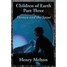 Children of Earth Part Three: Demon and the Saint
