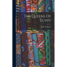 The Queens Of Egypt