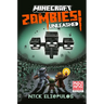 Minecraft: Zombies Unleashed!