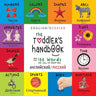 The Toddler's Handbook: Bilingual (English / Russian) (английский / рус&