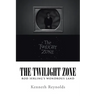 The Twilight Zone: Rod Serling's Wondrous Land
