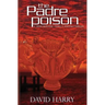 The Padre Poison