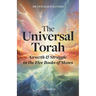 The Universal Torah: Growth & Struggle in the Five Books of Moses - Genesis 2