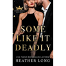 Some Like it Deadly