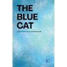 The Blue Cat: Bilingual Swedish-English Stories for Beginners
