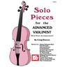 Mel Bay Presents Solo Pieces for the Advanced Violinist [With Piano Accompaniment]
