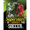 Superstars of Women's Pro Soccer