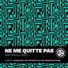 Ne me quitte pas: A Song by Jacques Brel and Interpreted by Nina Simone and Others
